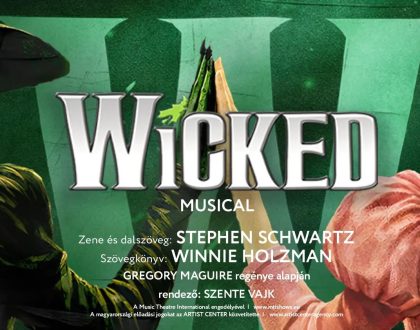 Augusztusban mutatják be a Wicked musicalt a Szegedi Szabadtéri Játékokon